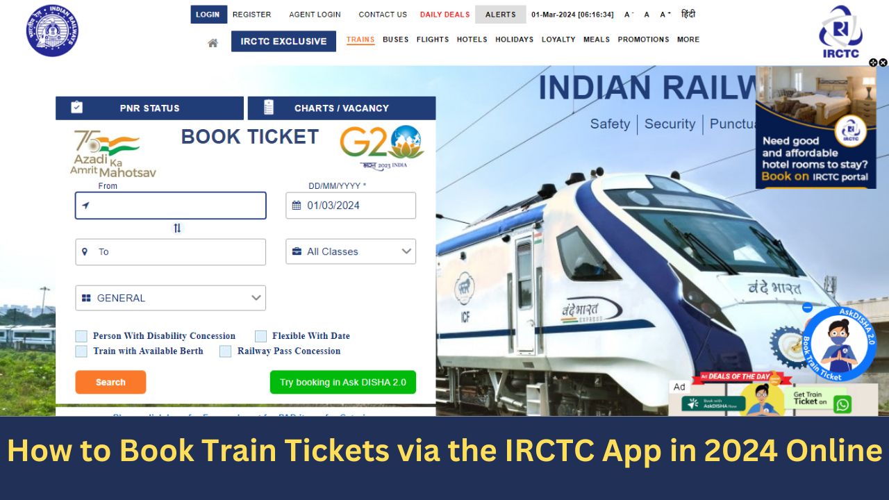 How to Book Train Tickets via the IRCTC App in 2024 Online